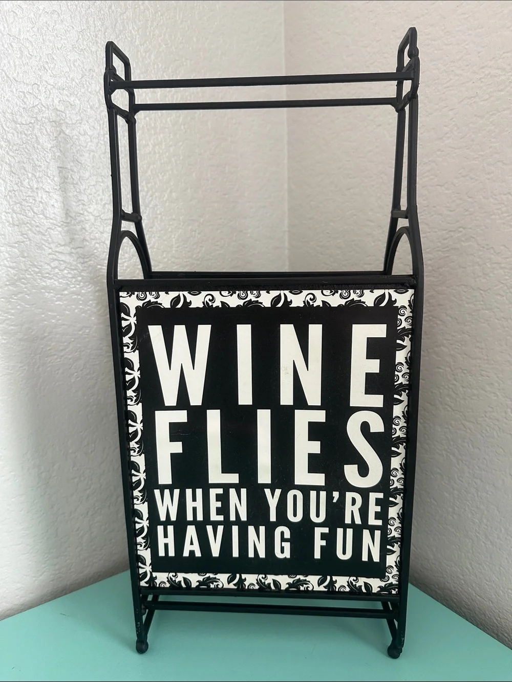 Wine Bottle Rack Décor ‘Wine Flies When You’re Having Fun’-used-good condition